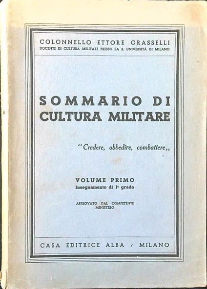 Sommario di cultura militare vol. I - Ettore Grasselli - copertina