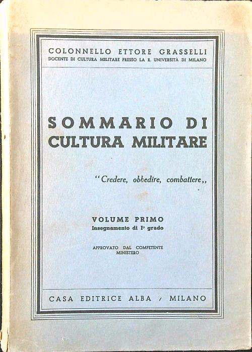 Sommario di cultura militare vol. I - Ettore Grasselli - copertina