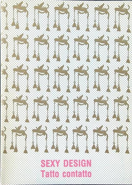 Sexy Design. Tatto contatto - Vigo - copertina