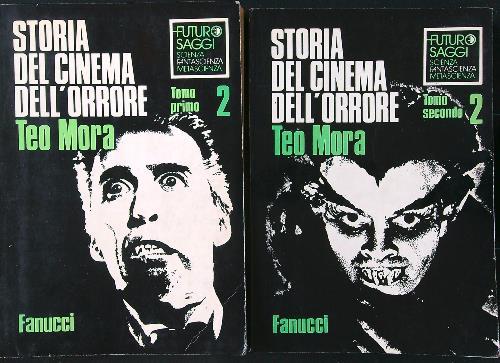 Storia del cinema dell'orrore 2 tomo 1 e 2 - Teo Mora - copertina