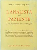 L' analista e il paziente. Due descrizioni di una terapia