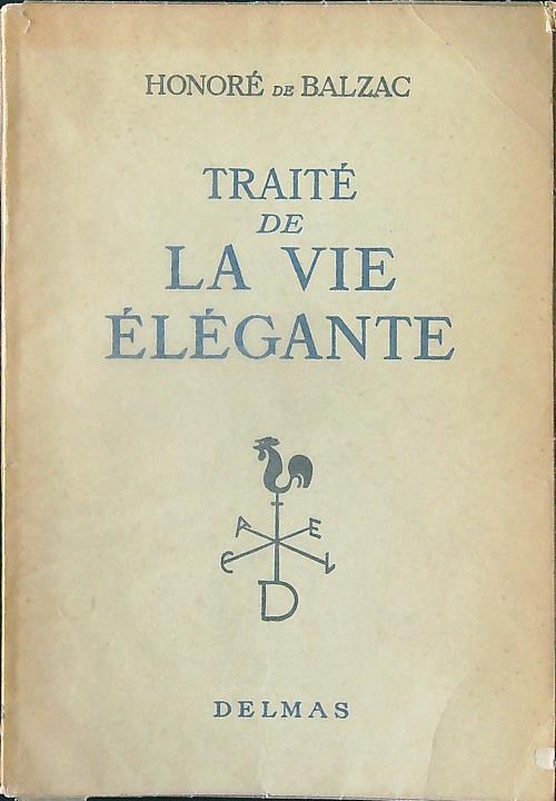 Traité de la vie elegante - Honorè de Balzac - copertina