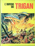 L' impero dei Trigan