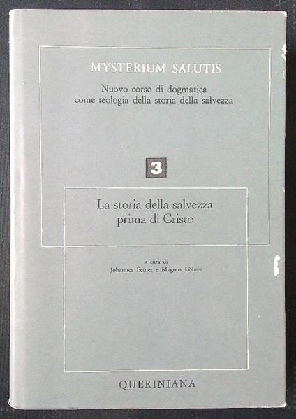 La storia della salvezza prima di Cristo parte I - Feiner - copertina