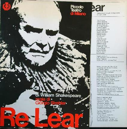 Re Lear. Regia di Giorgio Strehler - William Shakespeare - copertina