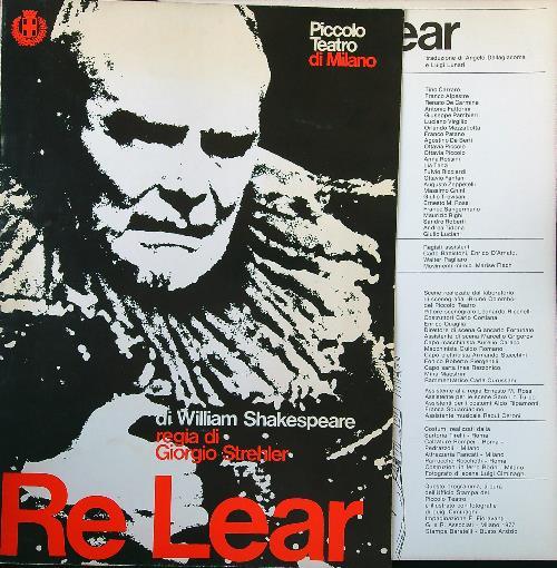 Re Lear. Regia di Giorgio Strehler - William Shakespeare - copertina