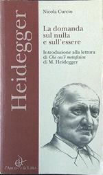 La domanda sul nulla e sull'essere