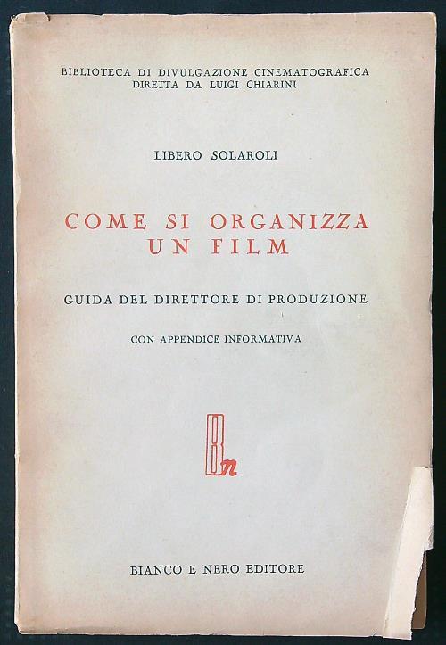 Come si organizza un film - Libero Solaroli - copertina