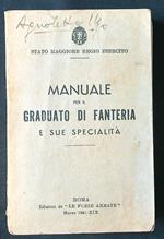 Manuale per il graduato di fanteria e le sue specialità