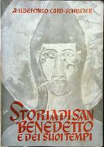 Storia di San Benedetto e dei suoi tempi