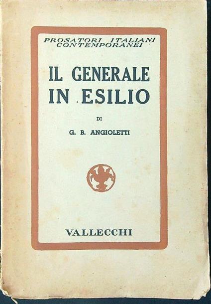 Il generale in esilio - G. B. Angioletti - copertina