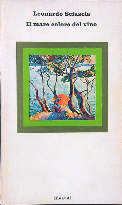 Il mare colore del vino - Leonardo Sciascia - copertina