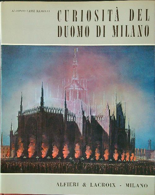 Curiosità del Duomo di Milano - Antonio Cassi Ramelli - copertina