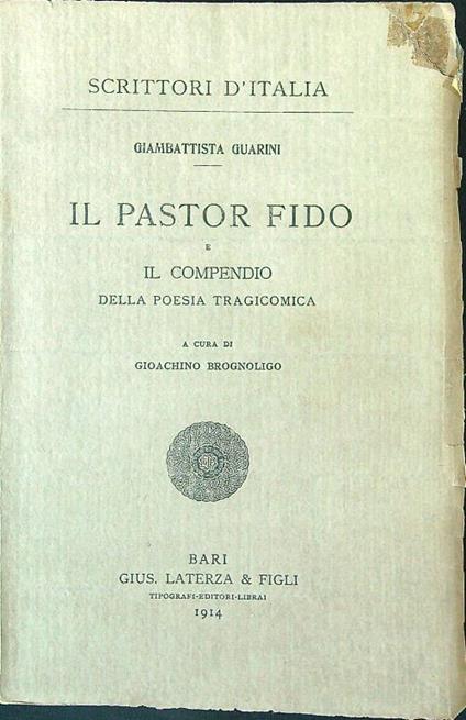 Il pastor Fido e il compendio della poesia tragicomica - Giambattista Guarini - copertina
