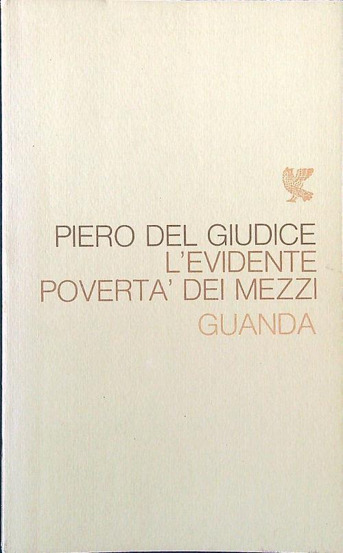 L' evidente povertà dei mezzi - Piero Del Giudice - copertina