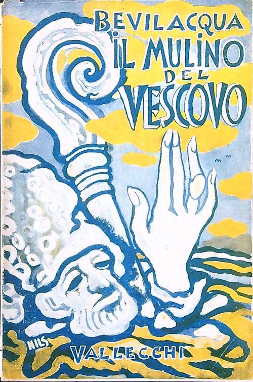 Il mulino del vescovo - Sandro Bevilacqua - copertina