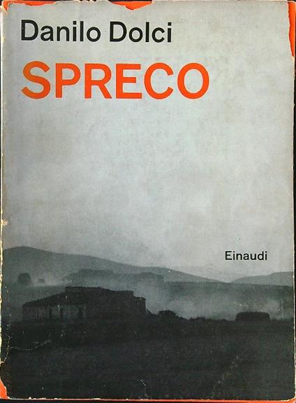 Spreco - Danilo Dolci - copertina