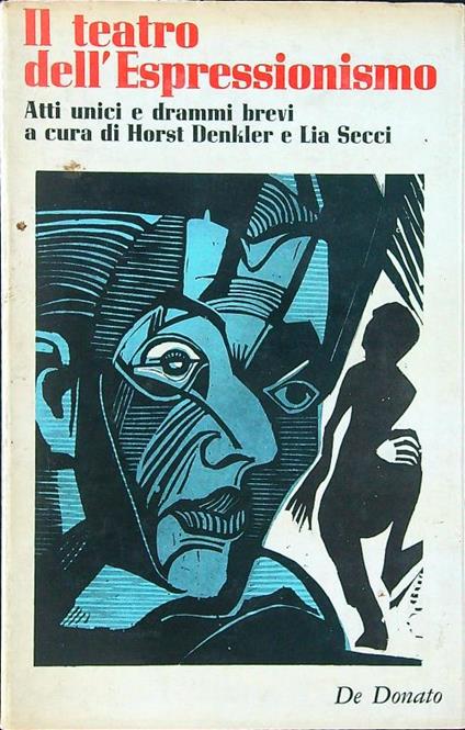 Il teatro dell'espressionismo - Denkler - copertina