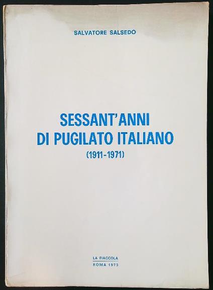 Sessant'anni di pugilato italiano - Salvatore Salsedo - copertina