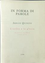 L' esilio e la gloria. Scritti inediti 1969-1996
