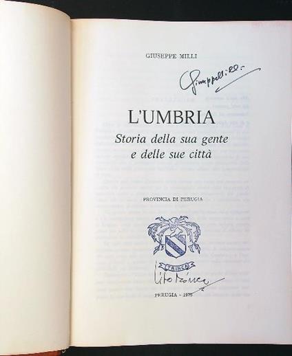 L' Umbria. Storia della sua gente e delle sue città - Giuseppe Milli - copertina
