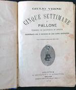 Cinque settimane in pallone. Viaggio di scoperte in Africa
