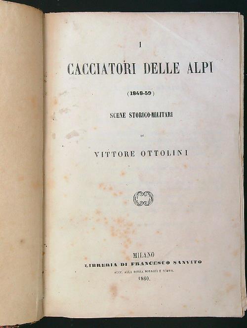 I cacciatori delle Alpi - Vittore Ottolini - copertina