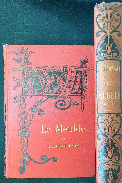 Le Meuble 2 tomes - Alfred de Champeaux - copertina