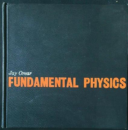 Fundamental Physics - Jay Orear - copertina