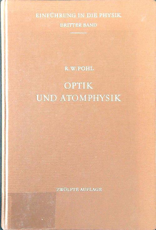 Optik und atomphysik - R. W. Pohl - copertina