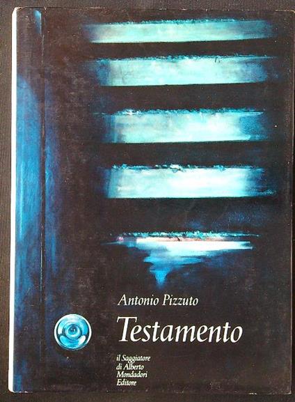 Testamento - Antonio Pizzuto - copertina