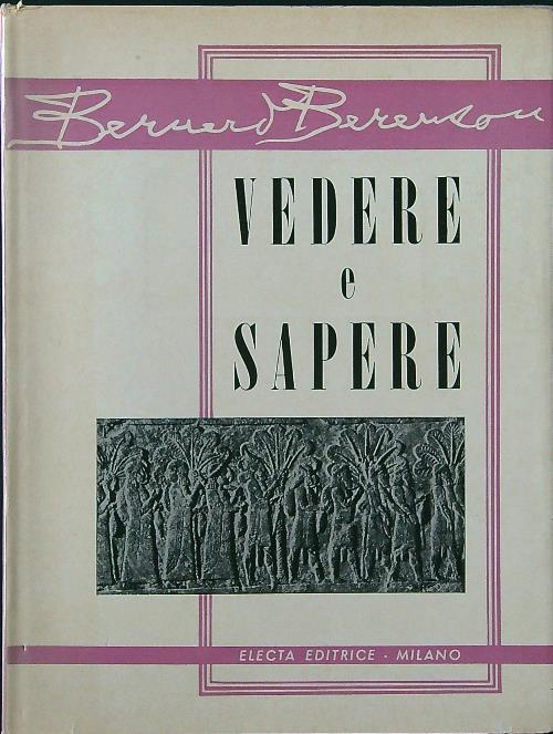 Vedere e sapere - Bernard Berenson - copertina