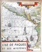 L' Ile de Paques et ses mysteres