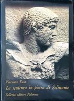 La scultura in pietra di Selinunte