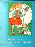 Pierpaola a Lascia o Raddoppia