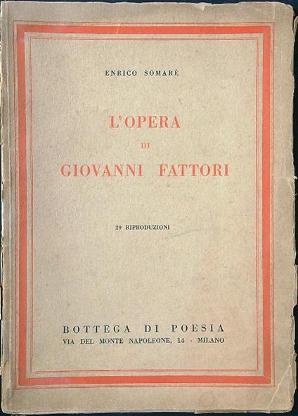 L' opera di Giovanni Fattori - Enrico Somarè - copertina