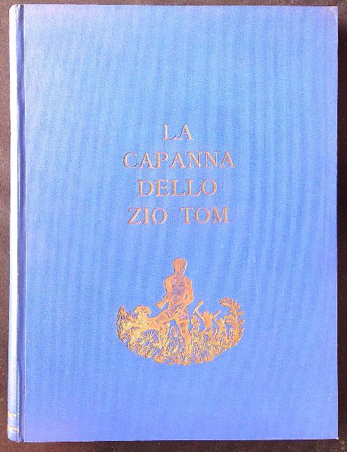 La capanna dello Zio Tom - Harriet B. Stowe - copertina