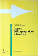Aspetti della spiegazione scientifica