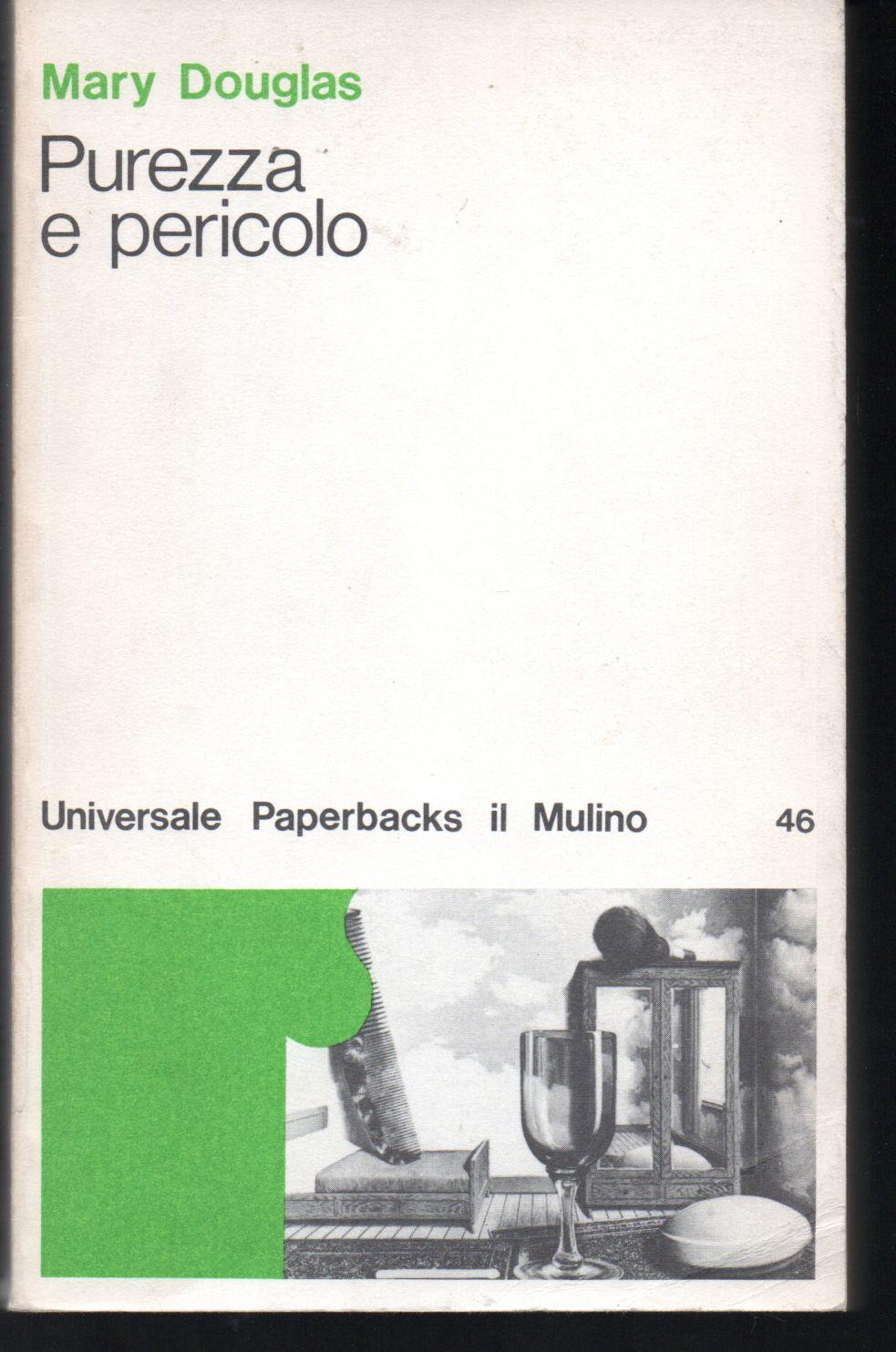 Purezza e pericolo
