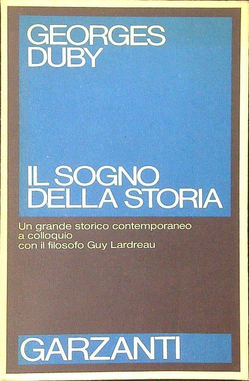 Il  sogno della storia - Georges Duby - copertina