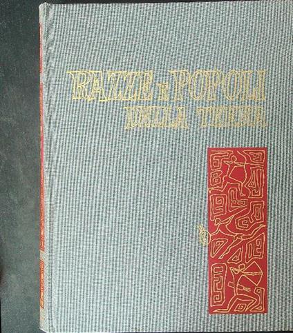Razze e popoli della terra 4 vv - Renato Biasutti - copertina