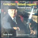 Carlo Chiti Sinfonia ruggente The roaring sinfonia