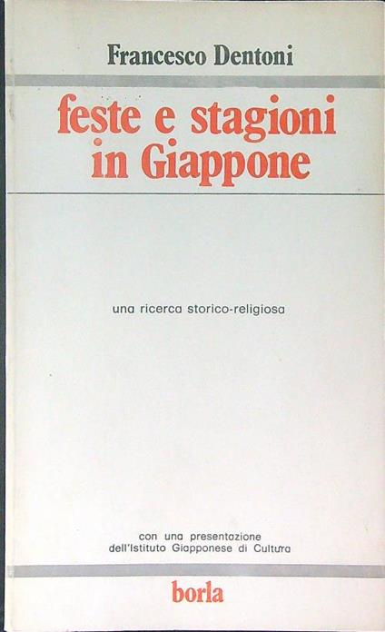Feste e stagioni in Giappone - Francesco Dentoni - copertina