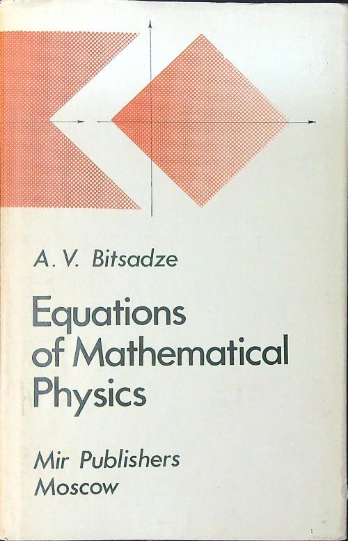 Equations of mathematical physics - A. V. Bitsadze - copertina