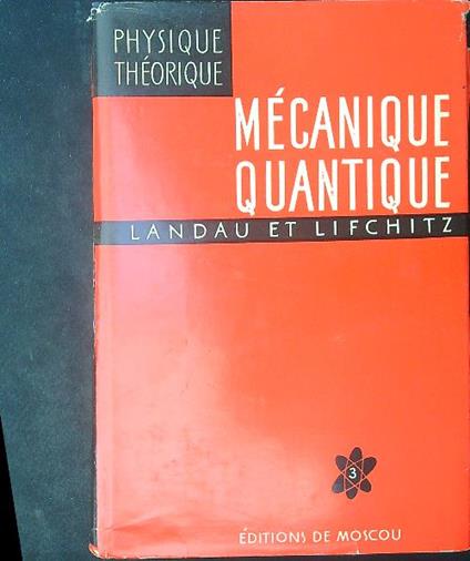 Mecanique quantique 3 - Landau - copertina