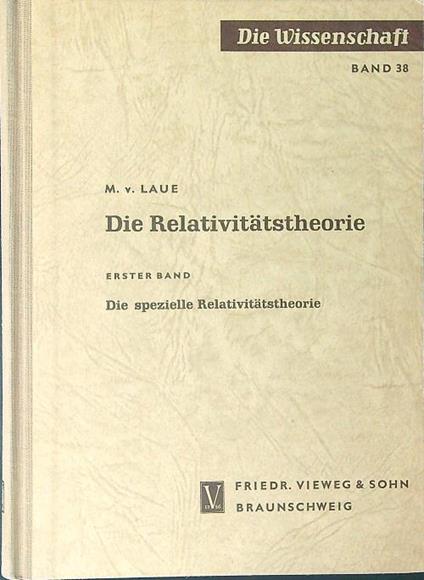 Die  relativitatstheorie I - M. V. Laue - copertina