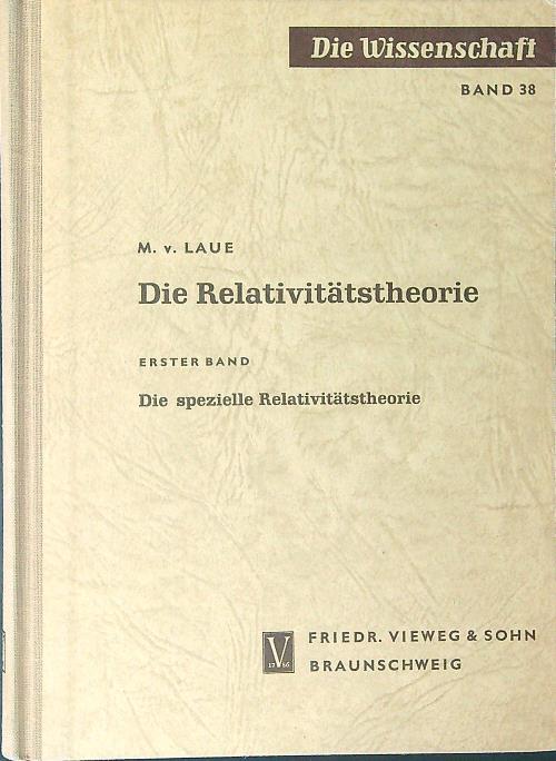 Die  relativitatstheorie I - M. V. Laue - copertina