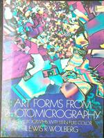 Art forms from photomicrography