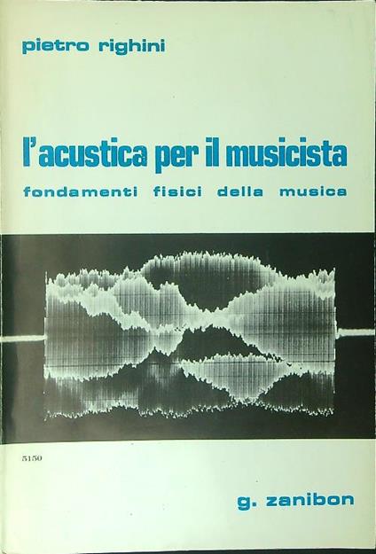 L' acustica per il musicista - Pietro Righini - copertina