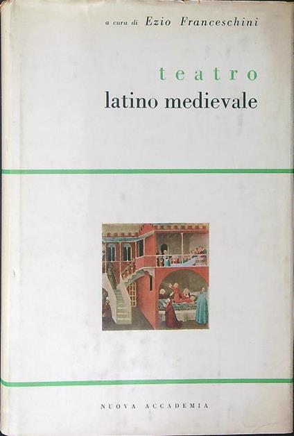Teatro latino medievale - Ezio Franceschini - copertina